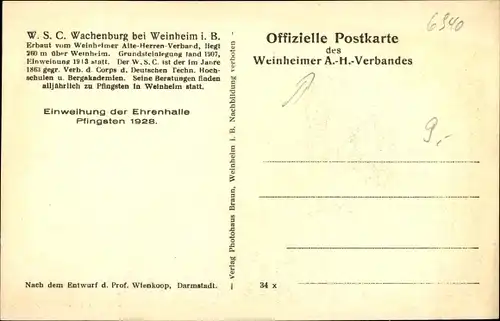 Ak Weinheim an der Bergstraße Baden, W.S.C. Wachenburg, Einweihung der Ehrenhalle Pfingsten 1928