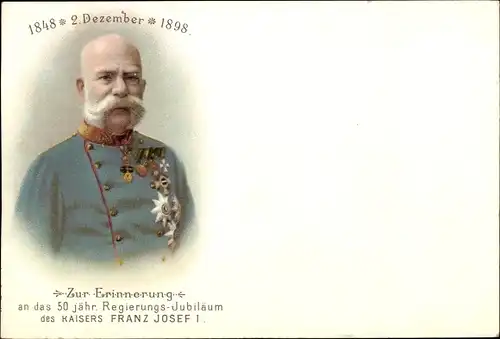 Litho Kaiser Franz Joseph I., 50 jähriges Regierungs-Jubiläum 1898