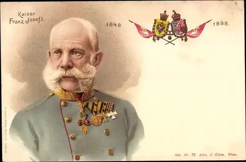Litho Kaiser Franz Joseph I., 50 jähriges Regierungs-Jubiläum 1898, Portrait, Uniform, Orden