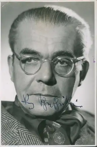 Foto Schauspieler Franz Schafheitlin, Portrait, Autogramm