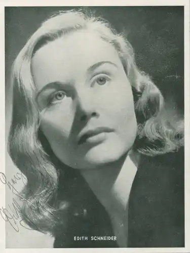 Foto Schauspielerin Edith Schneider, Portrait, Autogramm