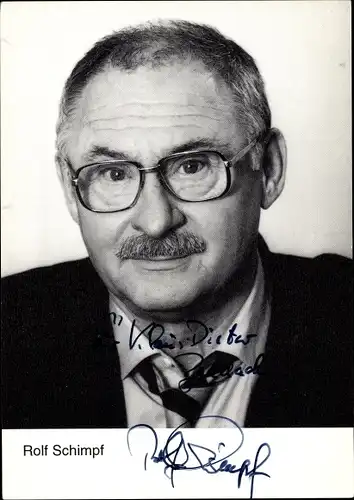 Ak Schauspieler Rolf Schimpf, Portrait, Autogramm