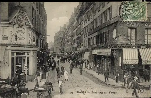 Ak Paris X., Faubourg du Temple