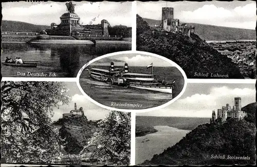 Ak Stolzenfels Koblenz am Rhein, Deutsches Eck, Schloss Lohneck, Marksburg, Rheindampfer