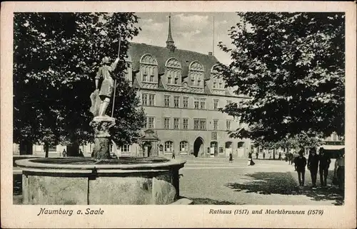 Ak Naumburg an der Saale, Rathaus und Marktbrunnen