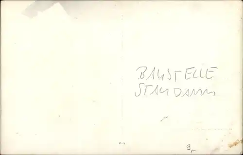 Foto Ak Talsperre im Bau, Staudamm