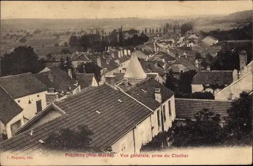 Ak Prauthoy Haute Marne, Gesamtansicht, aufgenommen vom Glockenturm