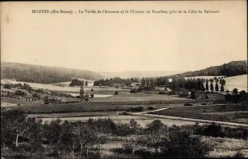 Ak Hortes Haute Marne, das Amance-Tal und das Chateau de Beaulieu