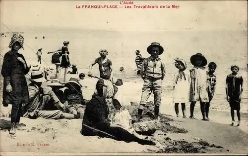 Ak Franqui Plage Aude, Arbeiter des Meeres