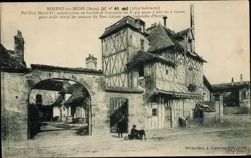 Ak Nogent sur Seine Aube, Pavillon Henri IV