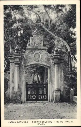 Ak Rio de Janeiro Brasilien, Jardim Botanico, Portao Colonial