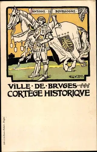 Künstler Ak van Acker, Bruges Brügge Flandern Westflandern, Antoine du Bourgogne, Cortege Historique