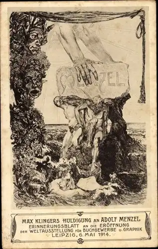 Künstler Ak Klinger, M., Leipzig in Sachsen, Adolf Menzel, Weltausstellung Buchgewerbe Graphik 1914