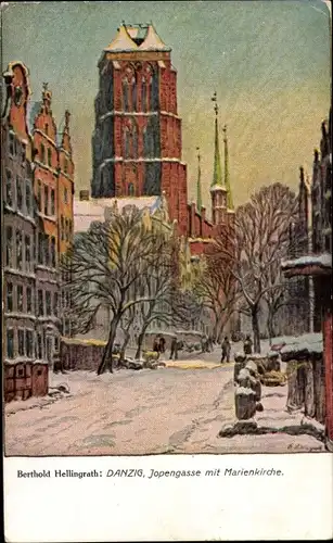 Künstler Ak Hellingrath, B., Gdańsk Danzig, Jopengasse mit Marienkirche, Winteransicht