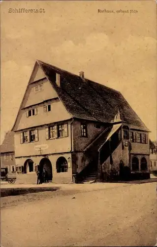 Ak Schifferstadt in der Pfalz, Rathaus, erbaut 1538