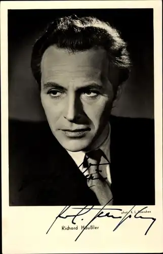 Ak Schauspieler Richard Häussler, Portrait, Autogramm