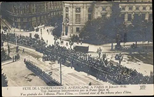 Ak Paris XVI Passy, Place d'iena, Amerikanischer Unabhängigkeitstag, 4. Juli 1918