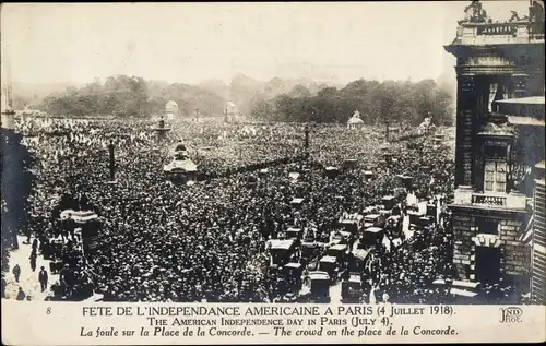 Ak Paris VIII, Place de la Concorde, 4. Juli 1918, amerikanischer Unabhängigkeitstag