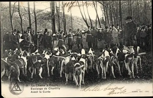 Ak Chantilly Oise, La Chasse a Courre