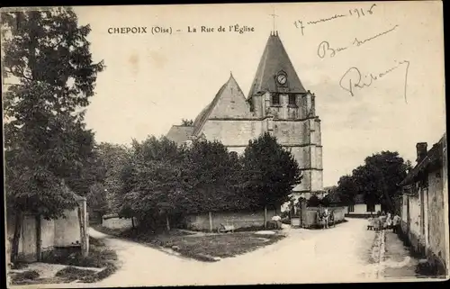 Ak Chepoix Oise, Rue de l’Eglise