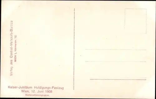 Ak Wien, Kaiser-Jubiläums-Huldigungs-Festzug, Fest, 1908, Nationalitätengruppe