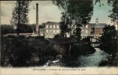 Ak Doullens Somme, Die Rouval-Fabrik aus dem Jahr 1815