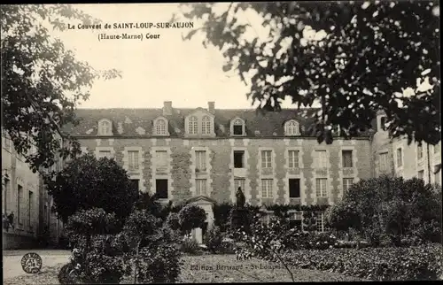 Ak Saint Loup sur Aujon Haute Marne, Das Kloster, Gericht