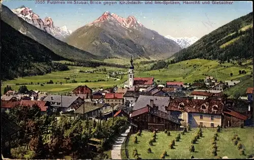 Ak Fulpmes in Tirol, Totalansicht, Gletscher, Kirchdach, Stubai