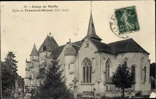 Ak Mailly le Camp Aube, Camp de Mailly, Kirche von Trouan le Grand