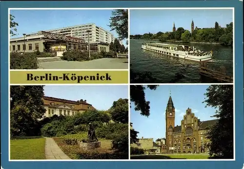 Ak Berlin Köpenick, Gaststätte Allende-Viertel, Fahrgastschiff Bertolt Brecht, Schlosspark, Rathaus