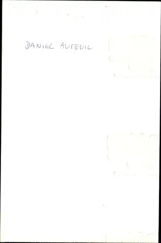 Foto Ak Schauspieler Daniel Auteuil, Portrait, Autogramm