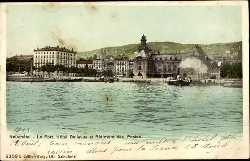 Ak Neuchâtel Stadt Neuchâtel, Hafen, Hotel Bellevue und Postgebäude