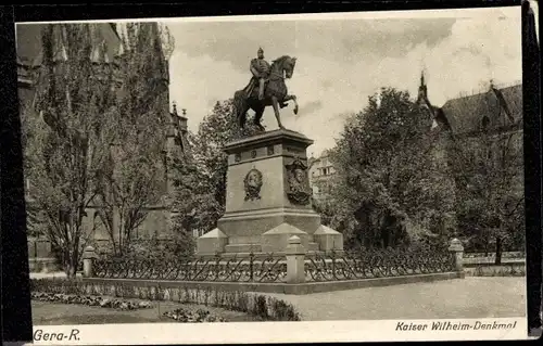 Ak Gera in Thüringen, Kaiser Wilhelm Denkmal