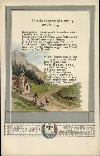 Ak Gedicht Tiroler Landsturm I von Otto König, Kriegshilfe, Veteranen