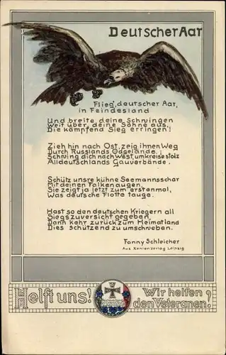 Ak Gedicht Deutscher Aar von Schleicher, Kriegshilfe, Veteranen