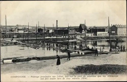 Ak Compiégne Oise, Behelfsbrücke, 1. WK