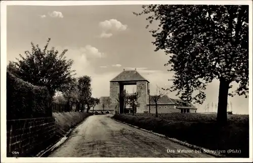 Ak Schweigen Rechtenbach an der Weinstraße Pfalz, Weintor