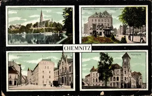 Ak Chemnitz in Sachsen, Schlossteich, Schlosskirche, Neustädter Markt, Königstraße, Feuerwache