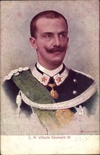 Ak König Viktor Emmanuel III. von Italien, Portrait in Uniform