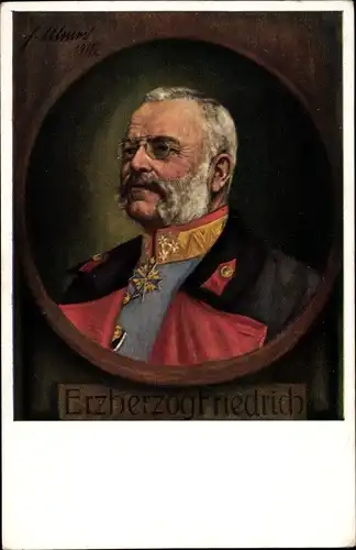 Künstler Ak Ulmer, F., Erzherzog Friedrich, Portrait