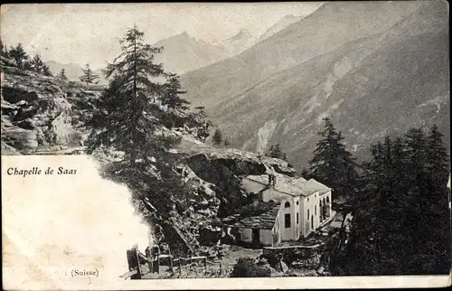 Ak Saas Kt. Wallis Schweiz, Chapelle, Chocolat Klaus, Usines au Locle et Morteau