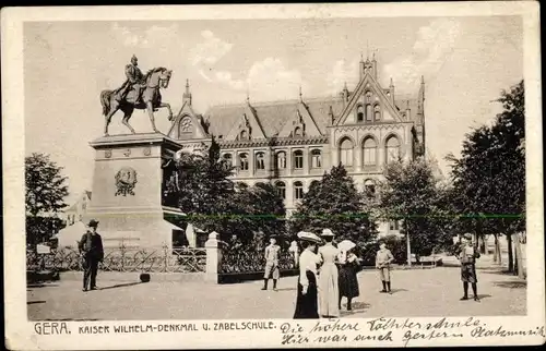 Ak Gera in Thüringen, Kaiser Wilhelm Denkmal und Zabelschule
