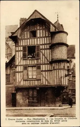Ak Troyes Aube, La Tourelle de l’Orfevre, Rue Champeaux 9