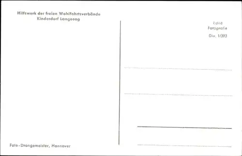 Ak Nordseebad Langeoog Ostfriesland, Hilfswerk der freien Wohlfahrtsverbände, Kinderdorf