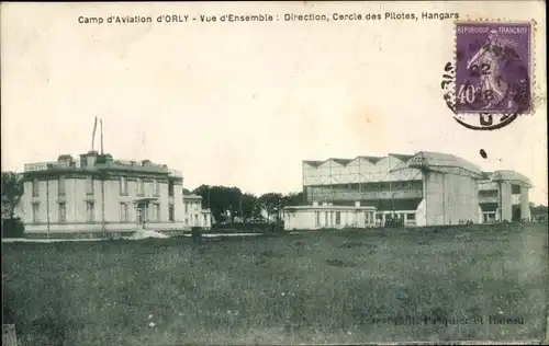 Ak Orly Val de Marne, Camp d'Aviation, Direction, Cercle des Pilotes, Hangars