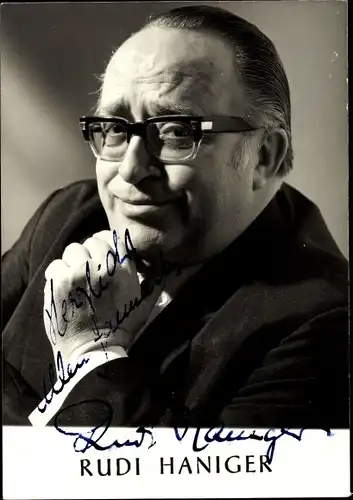 Ak Schauspieler? Rudi Haniger, Portrait, Autogramm