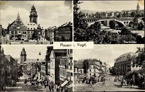 Ak Plauen im Vogtland, Rathaus, Ebertbrücke, Bahnhofstraße