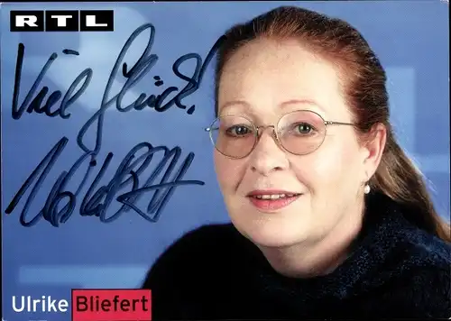 Ak Schauspielerin Ulrike Bliefert, Portrait, Autogramm, RTL-Fernsehen