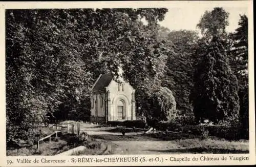 Ak Saint Rémy les Chevreuse Yvelines, Kapelle des Chateau de Vaugien