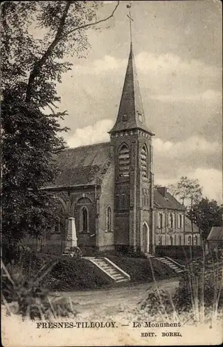 Ak Fresnes-Tilloloy Somme, Denkmal